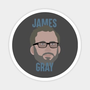 James Gray Head Magnet